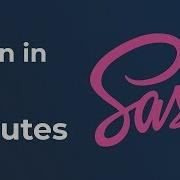 Learn Sass In 20 Minutes Sass Crash Course
