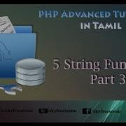 PHP Advanced Tutorial In Tamil 5 String Functions Part 3