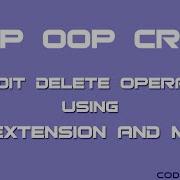 PHP OOP CRUD Operations Using PDO Extension And MySQL