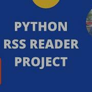 Python RSS Feed Reader With BeautifulSoup Beginner Project