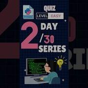 Day2 EASY Level Quiz 30 Day Python Quiz Challenge Python Quiz Shorts 30daypythonchallenge