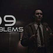 Loki 99 Problems 800 Subs