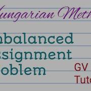 Assignment Problem Unbalanced Assignment With Solved Problem