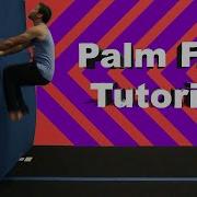 How To Parkour Palm Flip Tutorial
