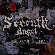 Seventh Angel Forbidden Desires From Heed The Warning Demo And 2017 Demo Collection CD