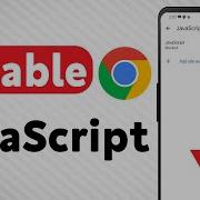 How To Disable JavaScript In Google Chrome Mobile Updated