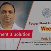 WEEK 3 100 POWER PLANT ENGINEERING ASSIGNMENT SOLUTION