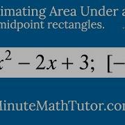 Approximate The Area Under The Curve Of Y X 2 2x 3 1 3 Using 4 Midpoint Rectangles 8 8