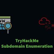 How To Enumerate Subdomains TryHackMe SubDomain Enumeration