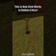 How To Use Strut In Roblox A Desrt Roblox Adesrt Adustytrip