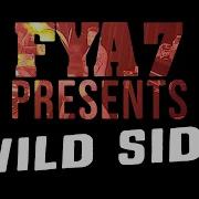 Wild Side Full Set At FYA Fest 7