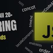 Quick Javascript String Methods Guide Learn All JS String Methods