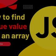 Javascript Reactjs Angular Nodejs How To Find Unique Value From An Array 3 Javascript