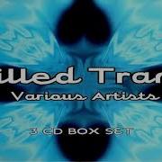 V A Chilled Trance Full 3x Mix