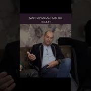 Surgery Talk Can Liposuction Be Risky