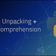 Intermediate Python 2 7 List Comprehensions Tuple Unpacking