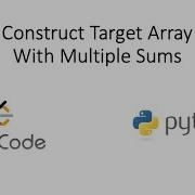 Leetcode Construct Target Array With Multiple Sums Python