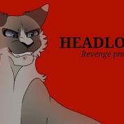 HEADLOCK Warrior Cats OC PMV Blood Warning