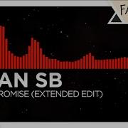 DnB Stan SB Compromise Extended Edit Monstercat Remake