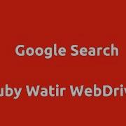 Google Search Using Watir WebDriver