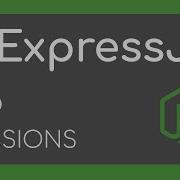 ExpressJS Tutorial 6 Sessions