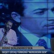 GECE MAVİSİ HÜSNÜ ŞENLENDİRİCİ NEŞET ERTAŞ NERDESİN SEN
