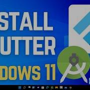 How To Install Flutter On Windows 11 Android Studio