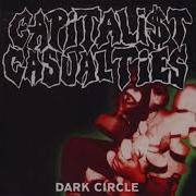 Capitalist Casualties Dark Circle 5 Full EP