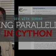 How To Use Parallelism In Cython Code Introduction