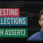 Testing The Content And Order Of Collections With AssertJ Tutorial