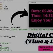 How To Create Digital Clock With Date And Time Using Python Tkinter Digital Clock Python Tutorial