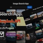 Build And Deploy Image Search App Using Unsplash API React JS Project For Beginners