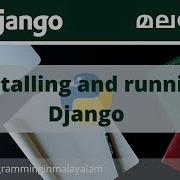 01 Installing And Running Django Django Malayalam Tutorials