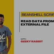 Beanshell Tutorials Geeky Rabbit 05 Read Data From External File