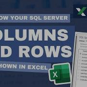 Lesson 2 Setup How Your SQL Server Columns And Rows Are Shown In Excel
