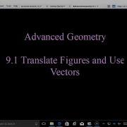 9 1 Translate Figures And Use Vectors