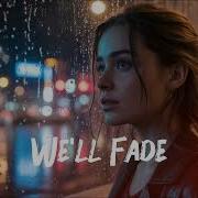 OZZB We Ll Fade Emotional Deep House Cinematic Chill 2025