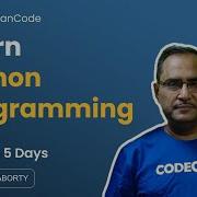 Learn Python Programming Python Tutorial For Beginners 3 Anybodycancode Arnab Sir CodeChef