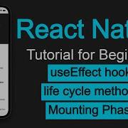 React Native Tutorial 23 UseEffect Hook As Life Cycle Method In Functional Component