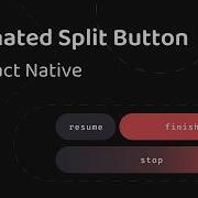 Animated Split Button In React Native Reanimated
