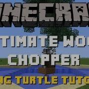 Minecraft Mining Turtle Tutorial Ultimate Wood Chopper Program Spotlight