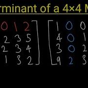 The Determinant Of A 4 4 Matrix Linear Algebra