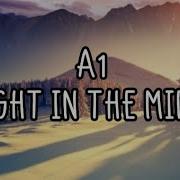 A1 Caught In The Middle Lyrics
