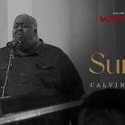 Calvin Nowell SURELY BRAND NEW SONG WORSHIP 10