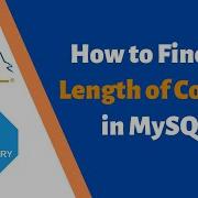 How To Find The Length Of Column In MySQL Length MySQL String Function Length Function