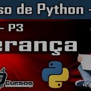 POO Herança P3 Curso De Python 25