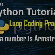 Armstrong Number Loop Code Practice Python Tutorial In Hindi 21
