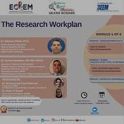 EBM Grand Rounds The Research Workplan Module 4