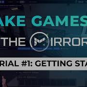 Mirror Classic Make Games In The Mirror 1 Build Mode Assets Visual Scripting A Door Audio
