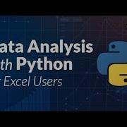 Data Analysis With Python For Excel Users Full Course
